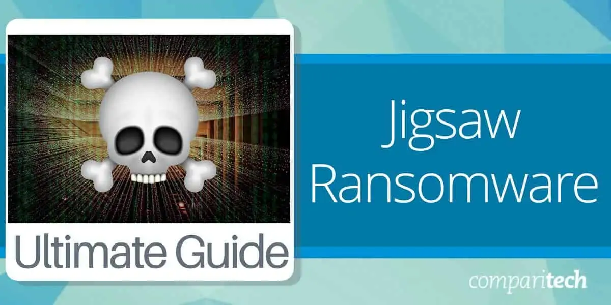 what is jigsaw ransomware and how to protect against it