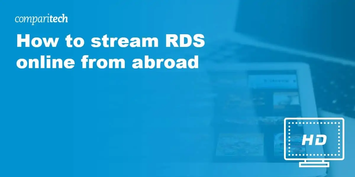 How to stream RDS online from abroad