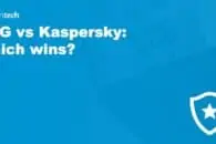 AVG vs Kaspersky: Which wins?