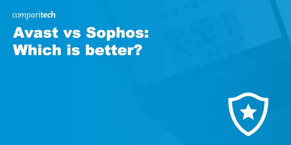 Avast vs Sophos: Which is better?