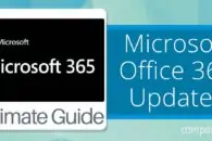 A Guide to Microsoft Office 365 Updates