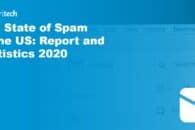 The State of Spam in the US: Report and Statistics