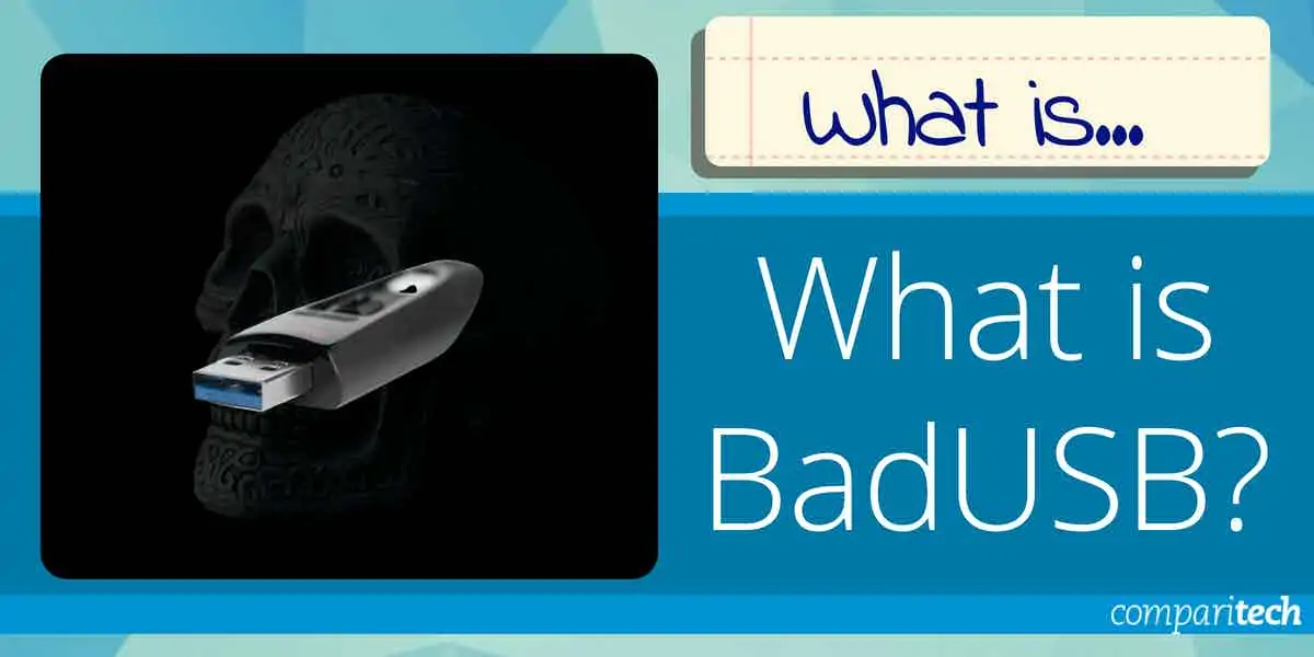 What is BadUSB and How to Avoid it