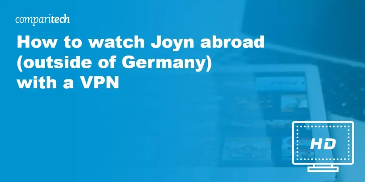 watch Joyn abroad outside of Germany