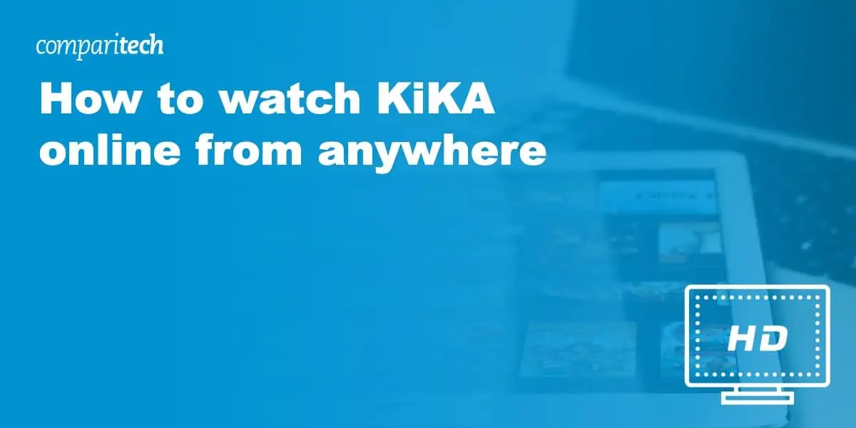 How to watch KiKA online from anywhere