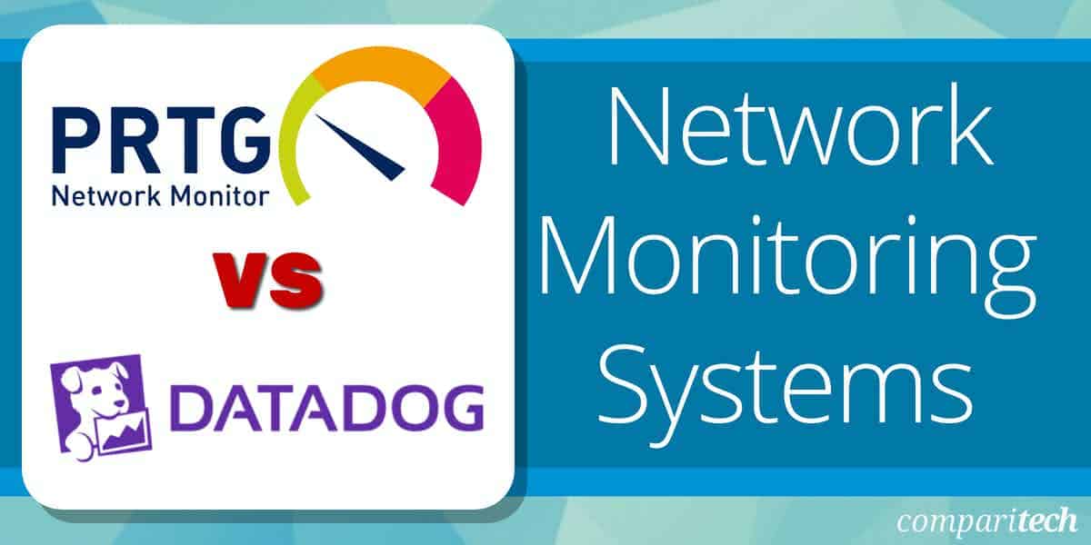 PRTG Network Monitor vs Datadog