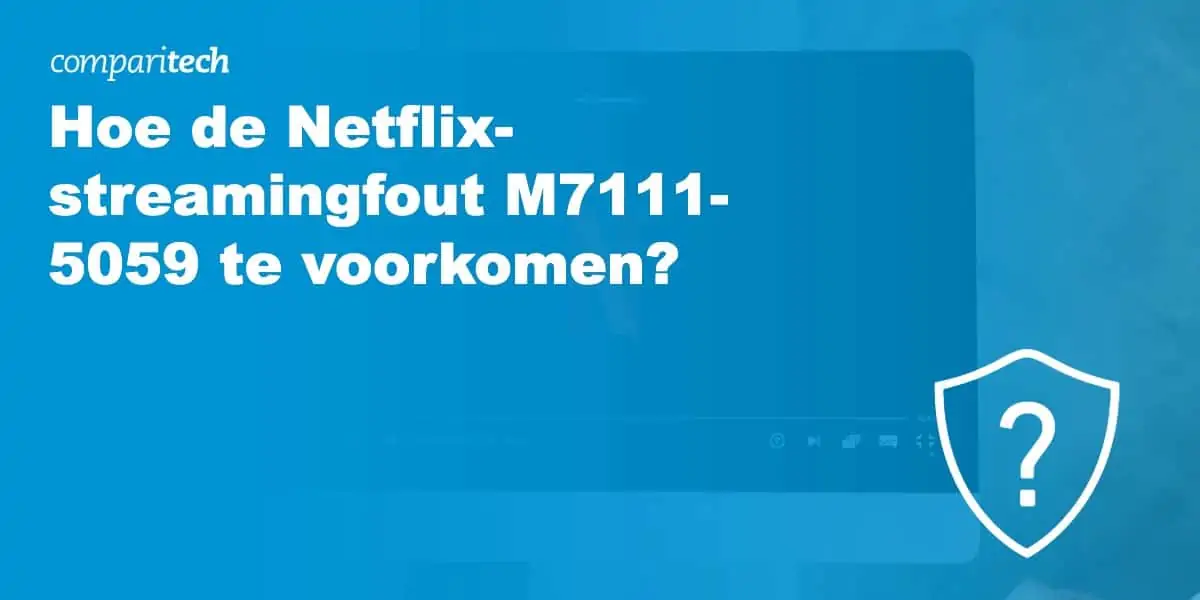 Netflix foutcode M7111-5059 