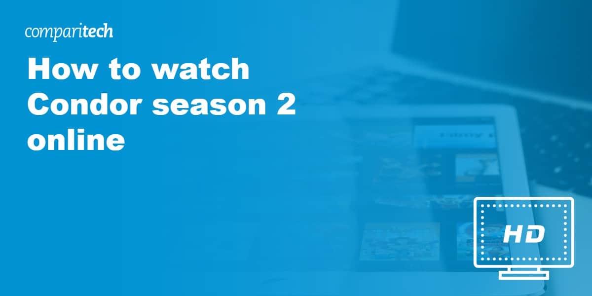 watch Condor season 2 online