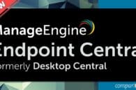 ManageEngine Endpoint Central Review 