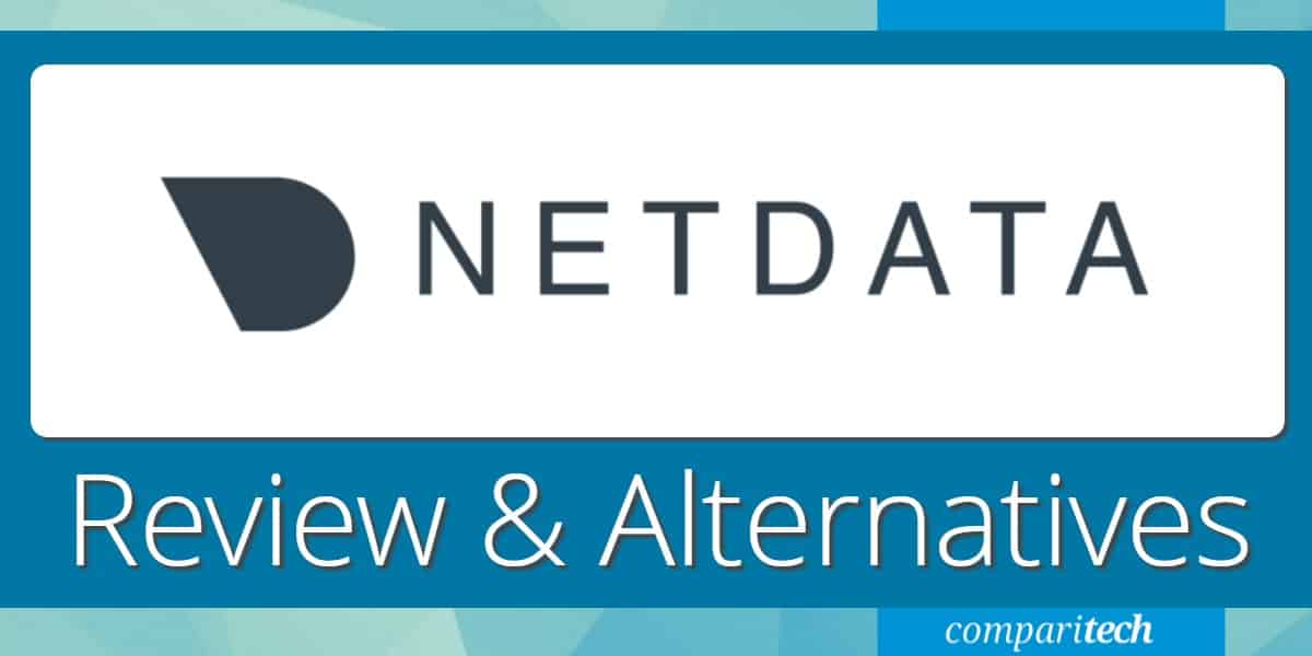 Netdata Review & Alternatives