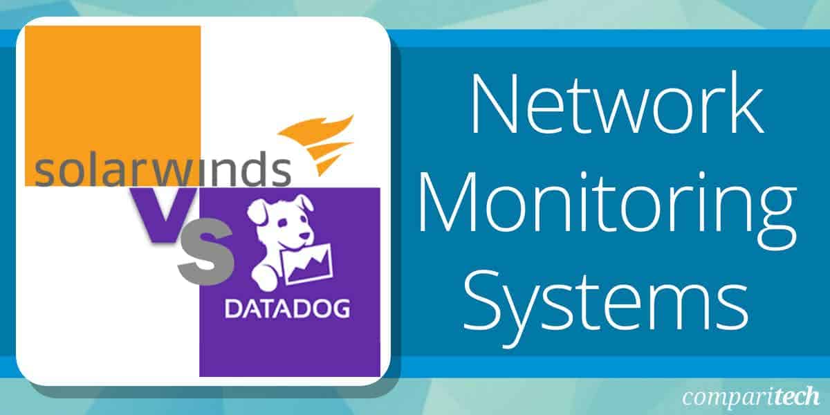 SolarWinds Network Performance Monitor Vs Datadog