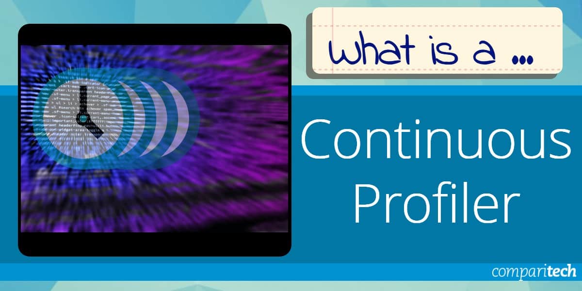 What is a Continuous Profiler?