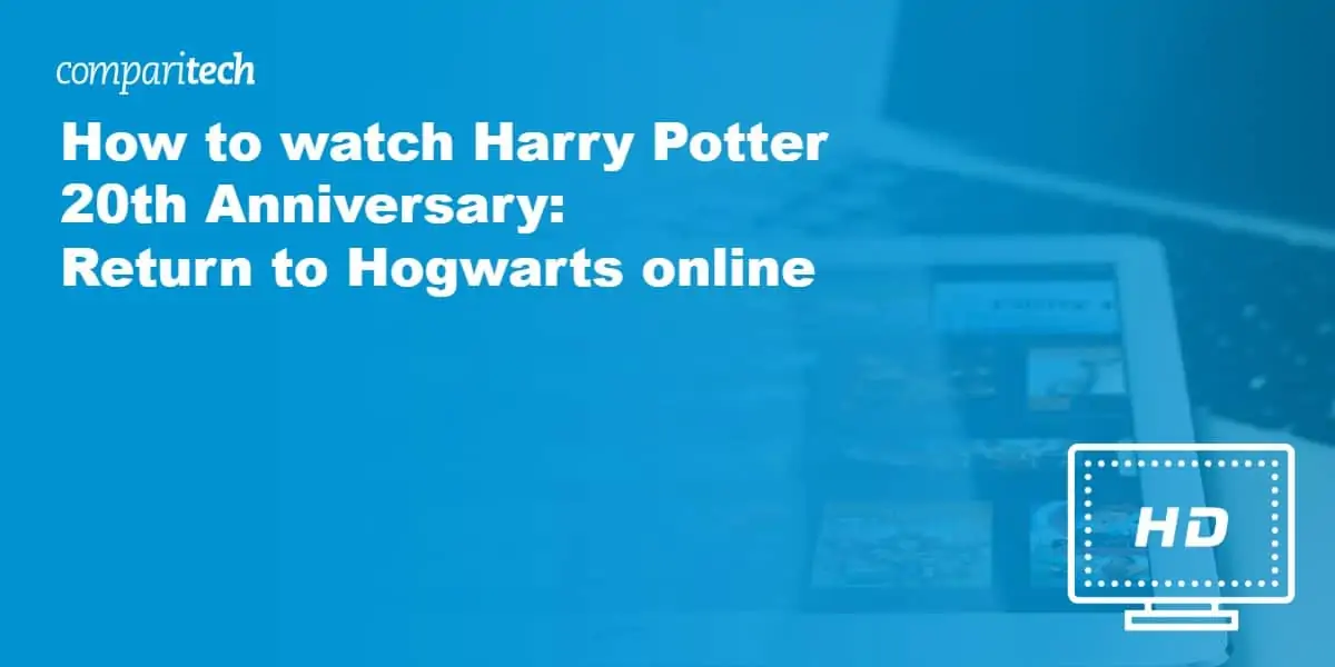 watch Harry Potter 20th Anniversary - Return to Hogwarts online