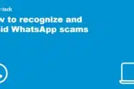 How to recognize and avoid WhatsApp scams