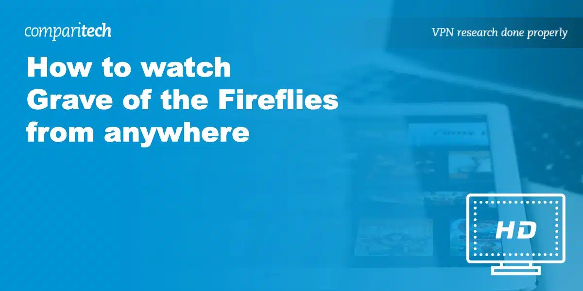 watch Grave of the Fireflies anywhere