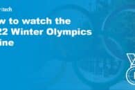How to watch the 2022 Winter Olympics online