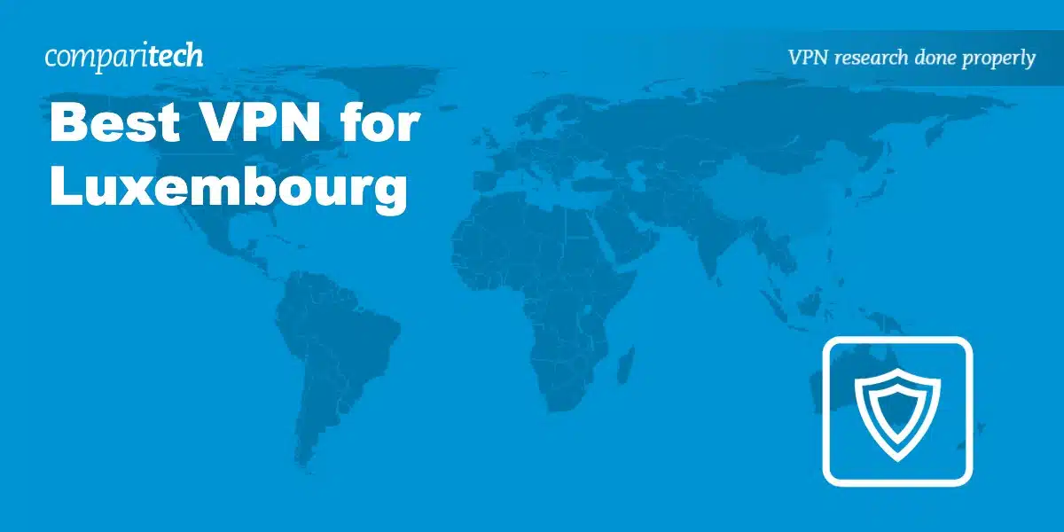 Best VPN Luxembourg