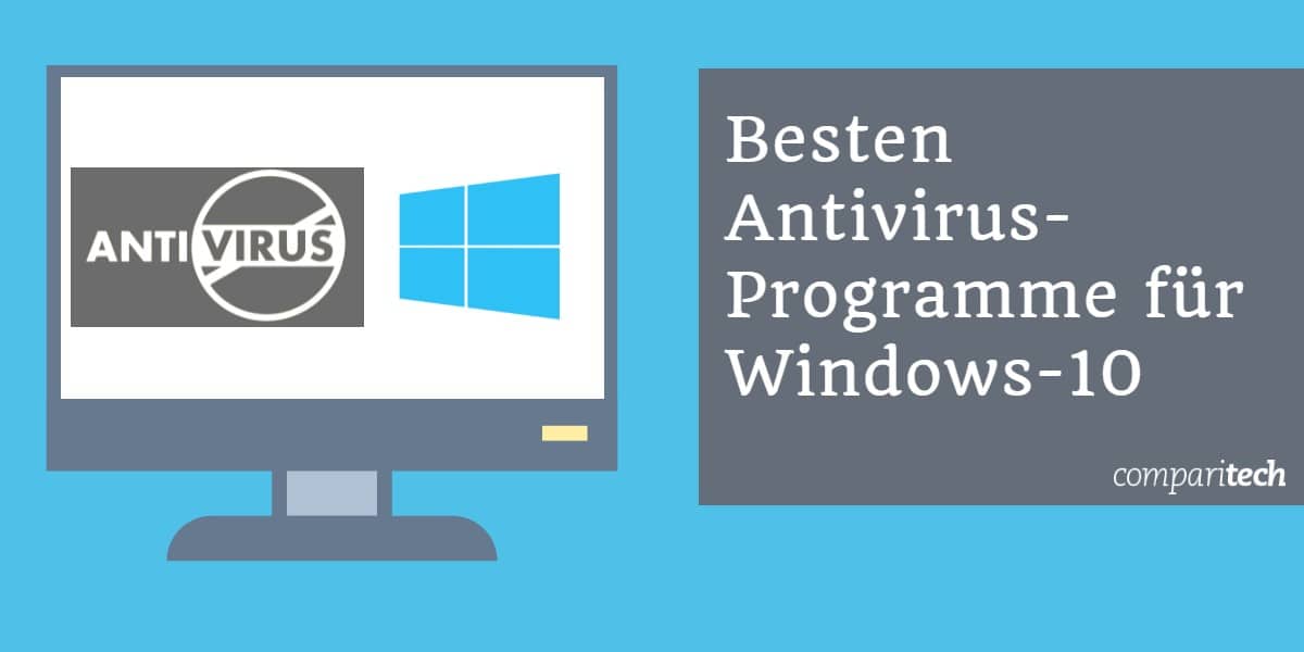 Die besten Windows 10 Antiviren-programme