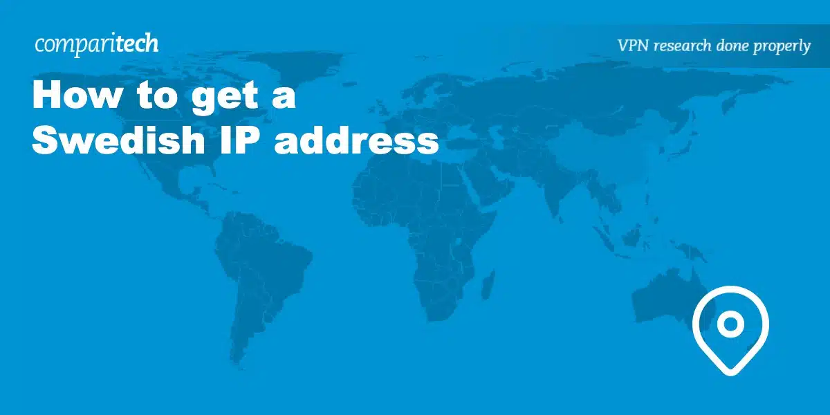 Λάβετε σουηδική διεύθυνση IP