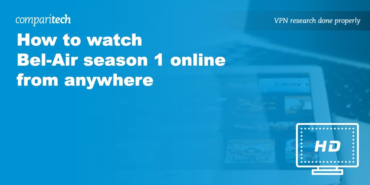 How to watch Bel-Air season 1 online anywhere