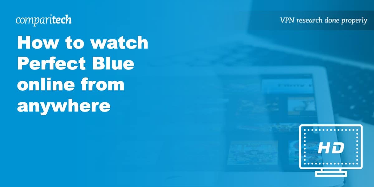 watch Perfect Blue online anywhere