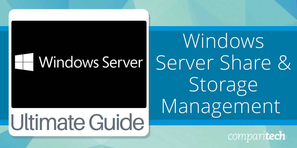 Share and Storage Management for Windows Server