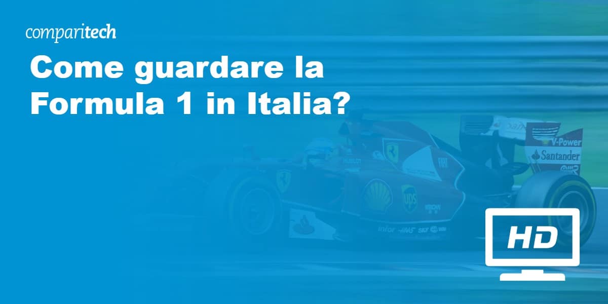 Come guardare la Formula 1 in Italia_