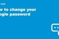 How to change your Google password