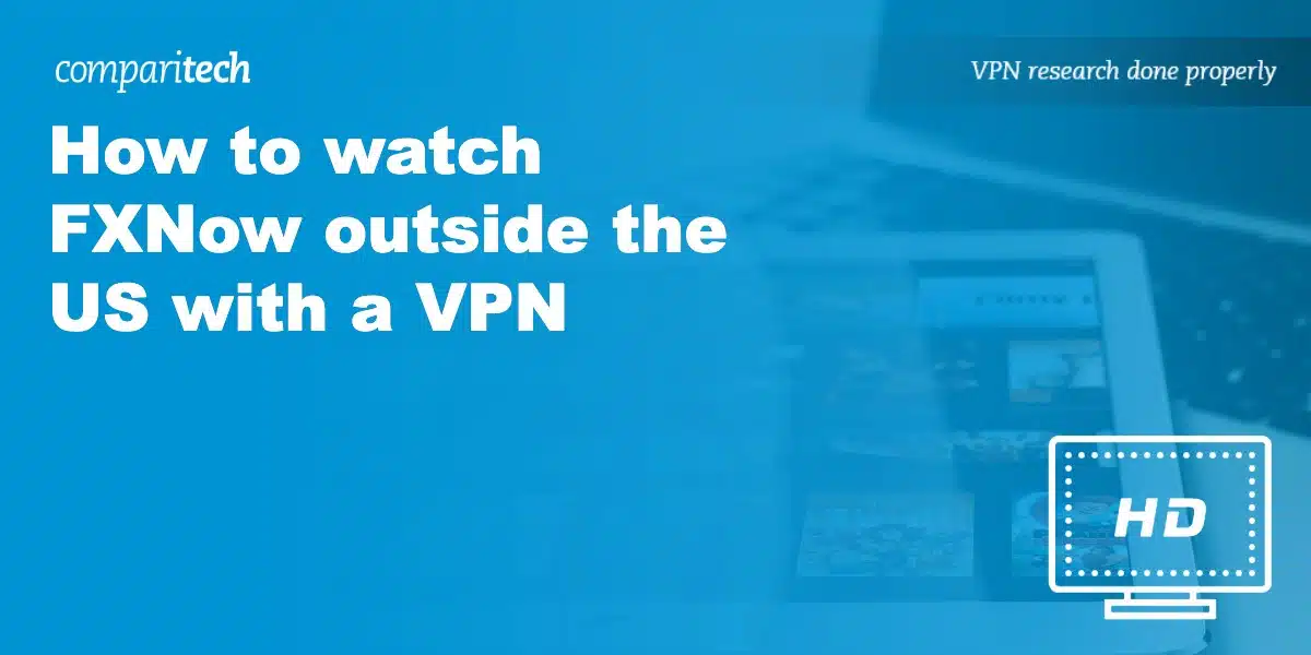watch FXNow outside US with VPN