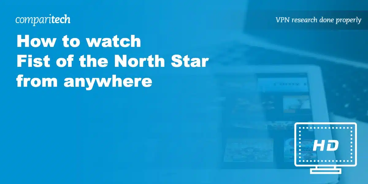 watch Fist of the North Star anywhere
