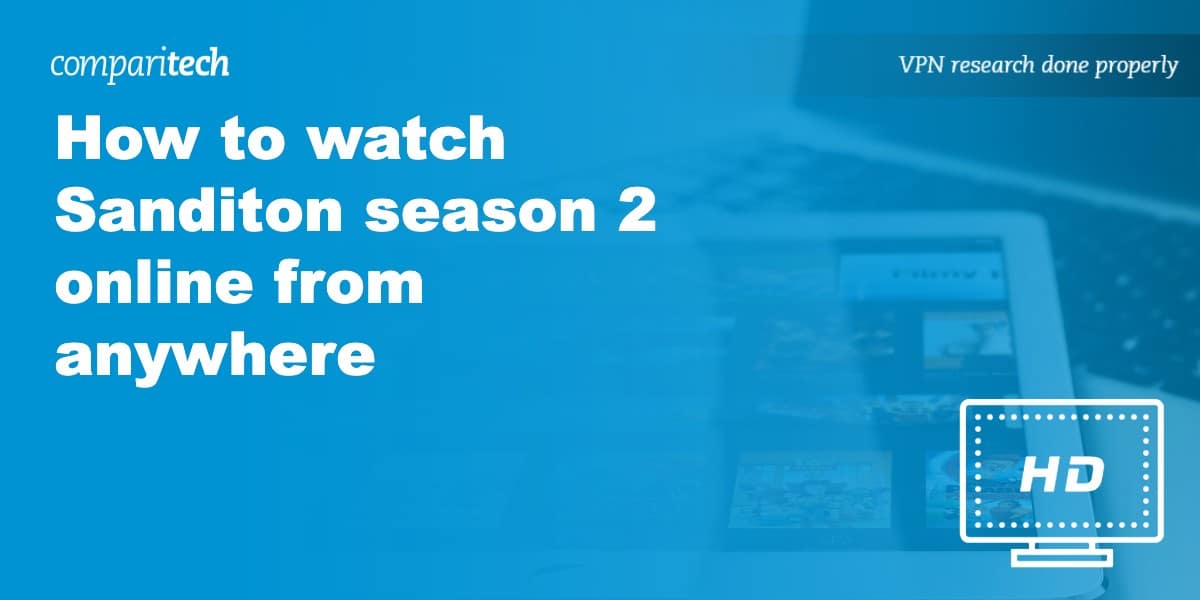 How to watch Sanditon season 2 online from anywhere