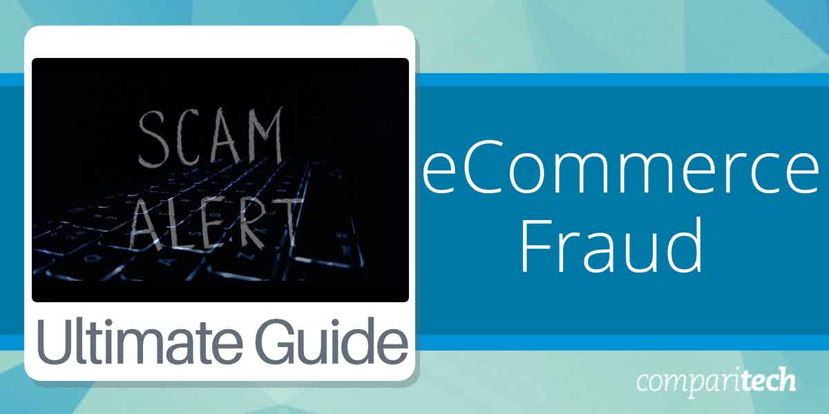 eCommerce Fraud Guide