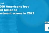 90,000 Americans lost $1.58 billion to investment scams in 2021