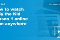 How to watch Billy the Kid season 1 online from anywhere