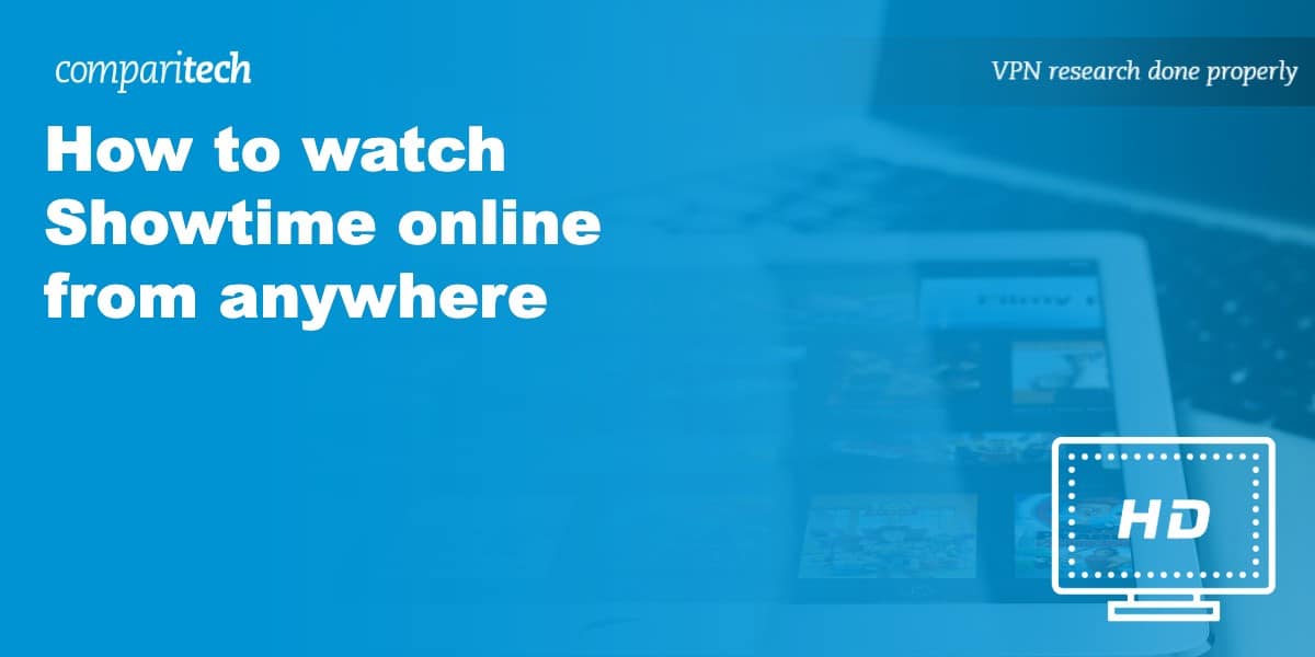 watch Showtime online anywhere
