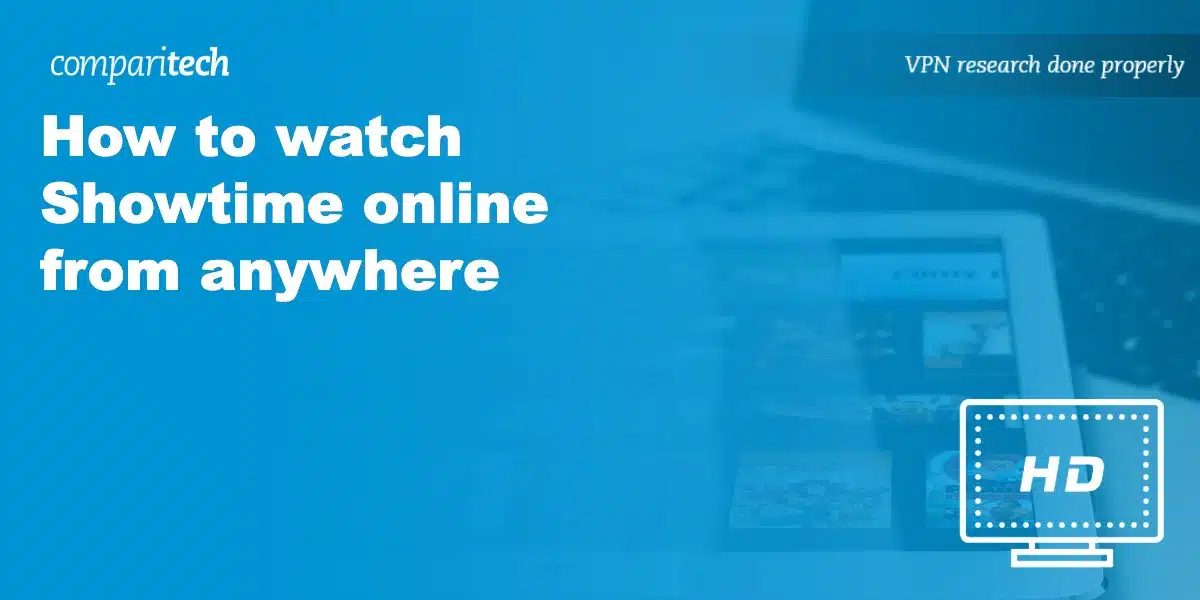 watch Showtime online anywhere