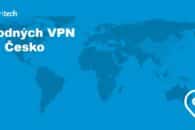 7 vhodných VPN pro Česko v roce 2022 od rychlosti po bezpečí