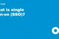 What is single sign-on (SSO)?