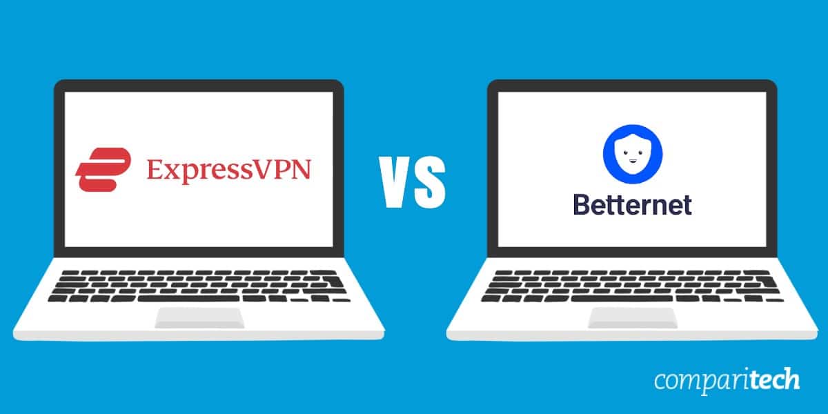 ExpressVPN vs Betternet