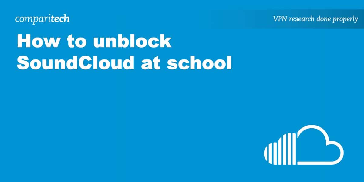 unblock SoundCloud school