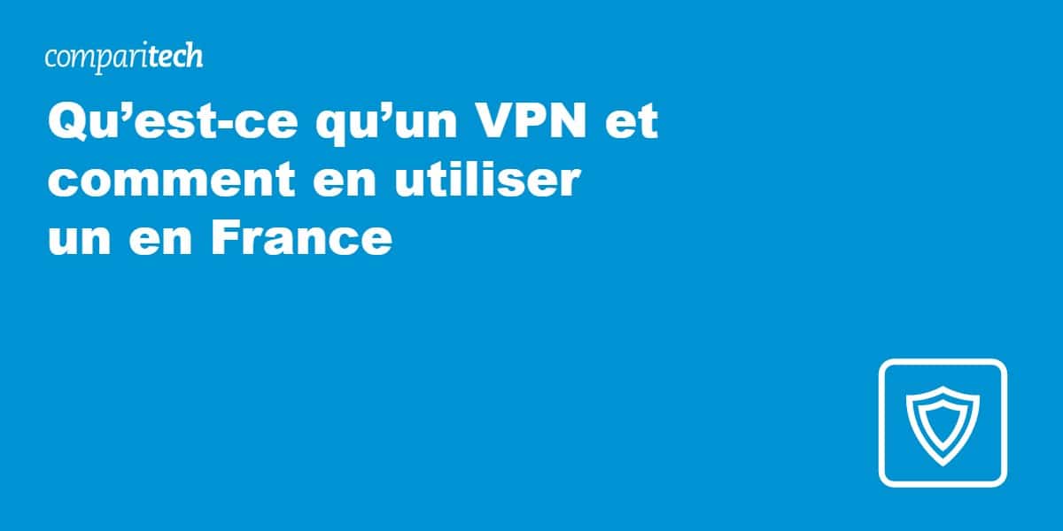  qu’est-ce qu’une connexion VPN ?
