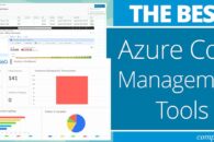 The Best Azure Cost Management Tools