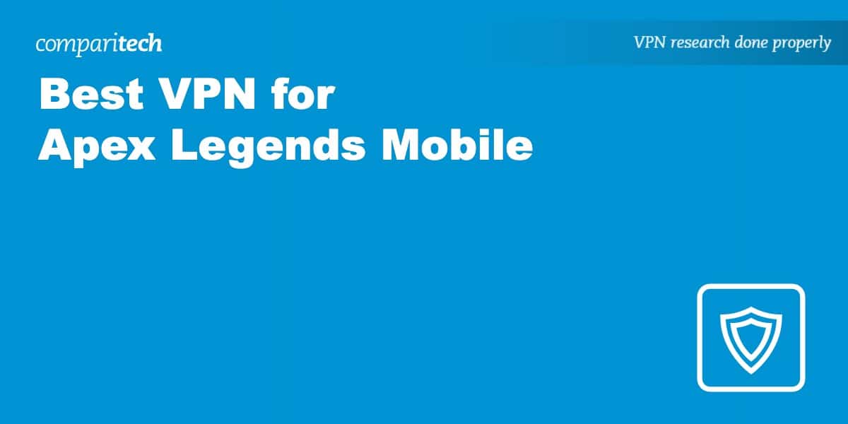 VPN Apex Legends Mobile