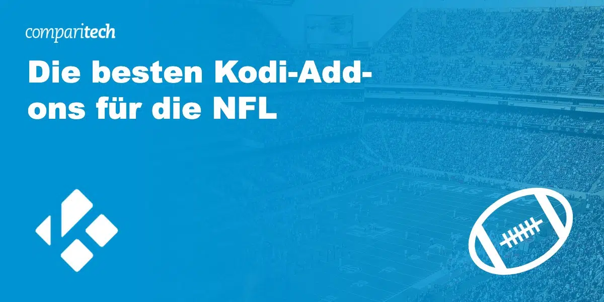 Die besten Kodi-Add-ons für die NFL