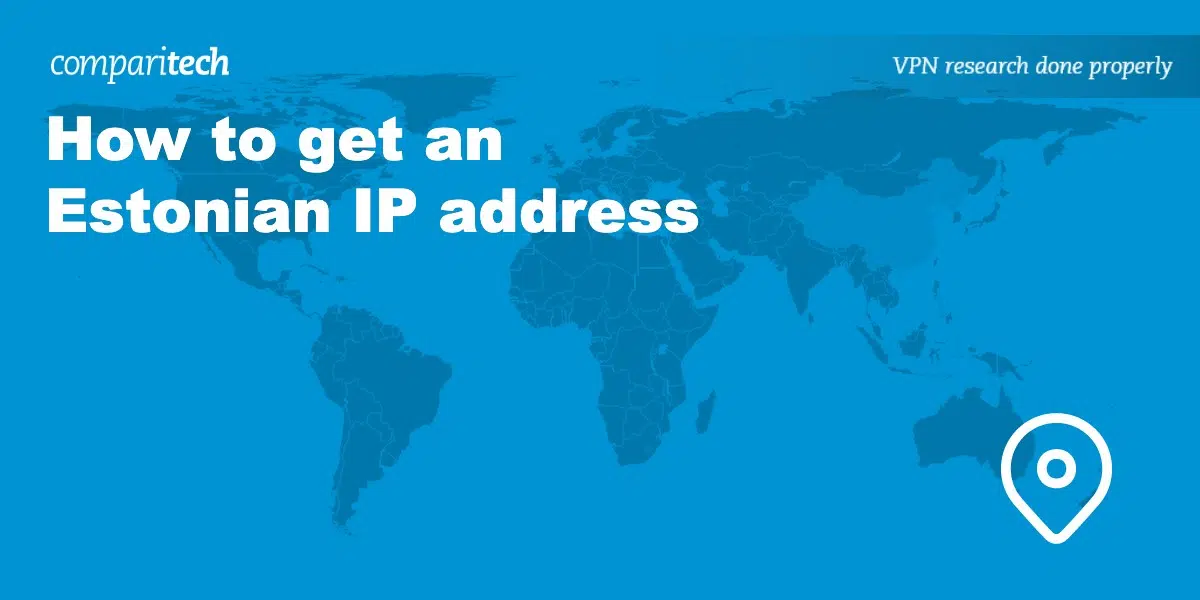get Estonian IP address
