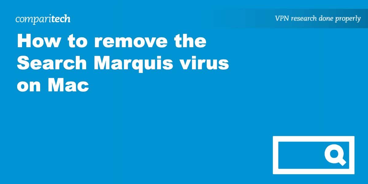 remove Search Marquis virus Mac