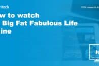 How to watch My Big Fat Fabulous Life season 10 online