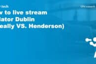 How to live stream Bellator Dublin (Queally vs Henderson)