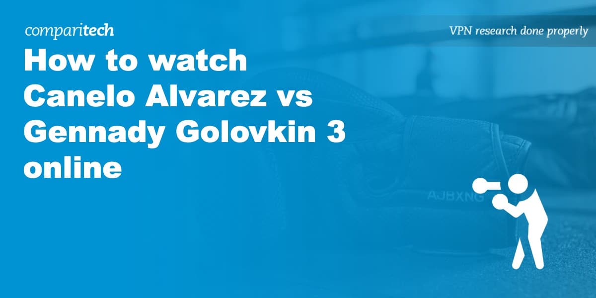 watch Canelo Alvarez vs Gennady Golovkin 3