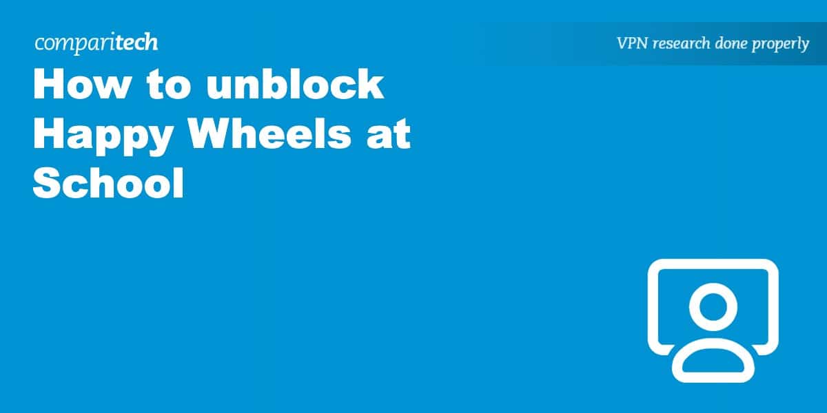 How to unblock Happy Wheels at School